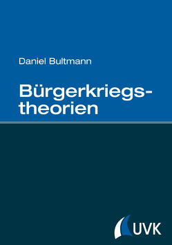 Bürgerkriegstheorien von Bultmann,  Daniel