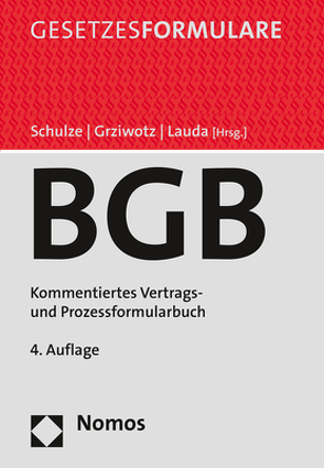 Bürgerliches Gesetzbuch von Grziwotz,  Herbert, Lauda,  Rudolf, Schulze,  Reiner