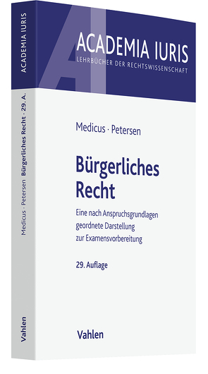 Bürgerliches Recht von Medicus,  Dieter, Petersen,  Jens