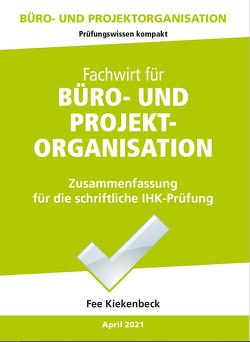 Büro- und Projektorganisation von Kiekenbeck,  Fee