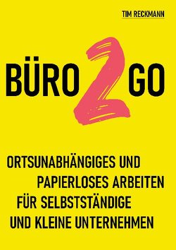 Büro2go von Reckmann,  Tim