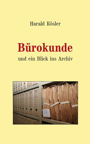 Bürokunde (Paperback) von Rösler,  Harald