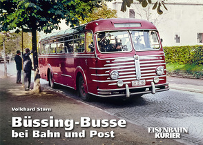 Büssing-Busse bei Bahn und Post von Stern,  Volkhard