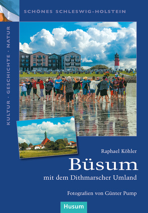 Büsum von Köhler,  Raphael, Pump,  Günter