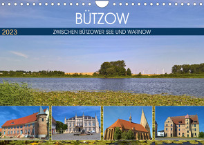 Bützow – Zwischen Bützower See und Warnow (Wandkalender 2023 DIN A4 quer) von Rein,  Markus