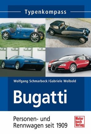 Bugatti von Schmarbeck,  Wolfgang, Wolbold,  Gabriele