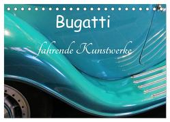 Bugatti – fahrende Kunstwerke (Tischkalender 2024 DIN A5 quer), CALVENDO Monatskalender von Wubben,  Arie