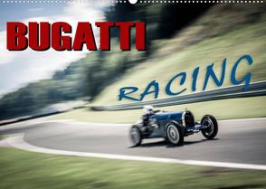Bugatti – Racing (Wandkalender 2022 DIN A2 quer) von Hinrichs,  Johann
