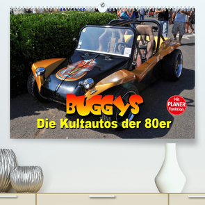 Buggys – die Kultautos der 80er (Premium, hochwertiger DIN A2 Wandkalender 2023, Kunstdruck in Hochglanz) von Bartruff,  Thomas