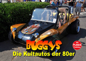 Buggys – die Kultautos der 80er (Wandkalender 2023 DIN A3 quer) von Bartruff,  Thomas