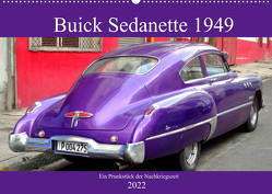 Buick Sedanette 1949 – Ein Prunkstück der Nachkriegszeit (Wandkalender 2022 DIN A2 quer) von von Loewis of Menar,  Henning
