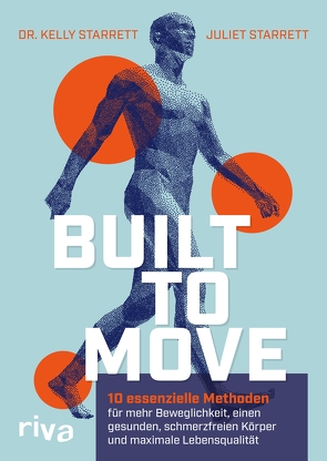 Built to Move von Bergmann,  Mark, Starrett,  Juliet, Starrett,  Kelly