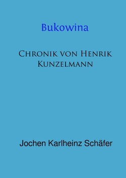 Bukowina von Schäfer,  Jochen Karlheinz