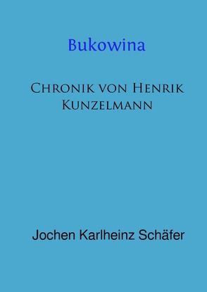 Bukowina von Schäfer,  Jochen Karlheinz