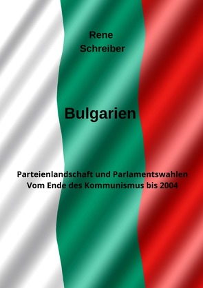 Bulgarien von Schreiber,  René