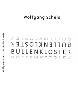 Bullenkloster von Schels,  Wolfgang