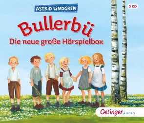 Bullerbü. Die neue große Hörspielbox von Ascacibar,  Lucas, Böttcher,  Selina, Engelking,  Katrin, Faber,  Dieter, Gustavus,  Frank, Lindgren,  Astrid, Oberpichler,  Frank, Peters,  Karl Kurt, Rieß,  Alexander, Sachse,  Carla, Seibel,  Leon, Stein,  Florentine, von Hollander-Lossow,  Else, von Otting,  Franz