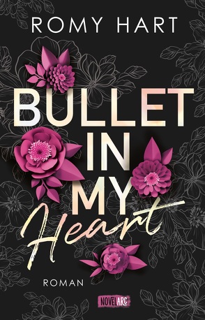 Bullet in my Heart von Hart,  Romy