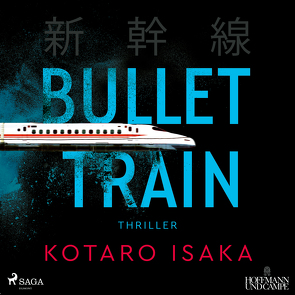 Bullet Train von Hoffmann,  Max, Isaka,  Kotaro