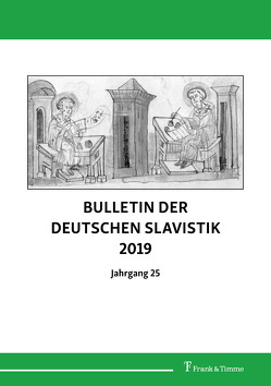 Bulletin der Deutschen Slavistik 2019 von Buncic,  Daniel