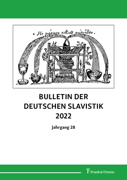 Bulletin der Deutschen Slavistik 2022 von Buncic,  Daniel
