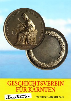 Bulletin des Geschichtsvereines für Kärnten von Fräss-Ehrfeld,  Claudia