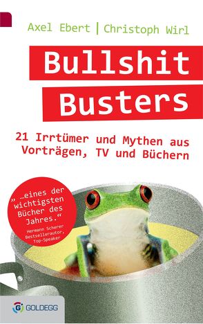Bullshit Busters von Ebert,  Axel, Wirl,  Christoph