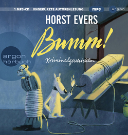 Bumm! von Evers,  Horst