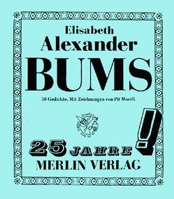 Bums von Alexander,  Elisabeth, Morell,  Pit