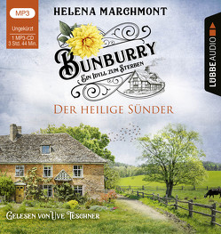 Bunburry – Der heilige Sünder von Marchmont,  Helena, Schilasky,  Sabine, Teschner,  Uve