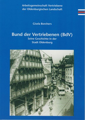 Bund der Vertriebenen (BdV) von Borchers,  Gisela