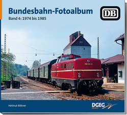 Bundesbahn-Fotoalbum, Band 4 von Bittner,  Helmut, Bothe,  Dietrich