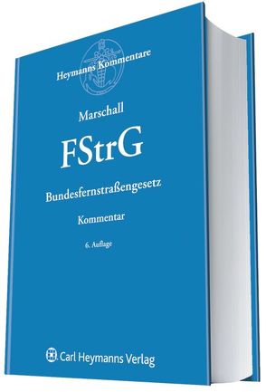 Bundesfernstrassengesetz von Marschall,  Ernst A