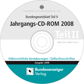 Bundesgesetzblatt Teil II Jahrgangs-CD-ROM 2008