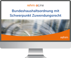 Bundeshaushaltsordnung mit Schwerpunkt Zuwendungsrecht online von Dittrich,  Norbert