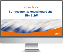 Bundesimmissionsschutzrecht online von Feldhaus,  Gerhard