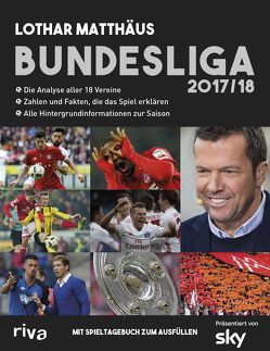 Bundesliga 2017/18 von Matthäus,  Lothar