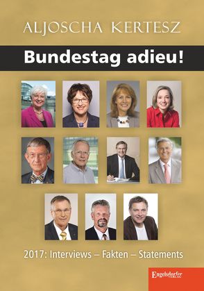 Bundestag adieu! von Kertesz,  Aljoscha