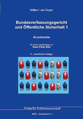 Bundesverfassungsgericht und Öffentliche Sicherheit von Möllers,  Martin H.W., van Ooyen,  Robert Chr.