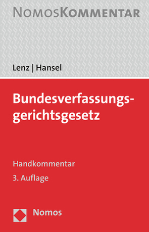 Bundesverfassungsgerichtsgesetz von Hansel,  Ronald, Lenz,  Christofer