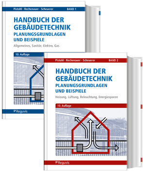 Bundle-Angebot: Handbuch der Gebäudetechnik – Band 1 und 2 von Pistohl,  Wolfram, Rechenauer,  Christian, Scheuerer,  Birgit