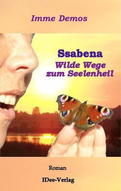 Ssabena, Bundle Buch/Musik-CD, Wilde Wege zum Seelenheil & Meine Musik ist mein Gebet von Demos,  Imme