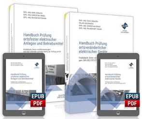 Bundle-Kombi-Paket: Handbuch Prüfung ortsfester elektrischer Anlagen und Betriebsmittel und ortsveränderlicher elektrischer Geräte