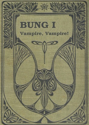 BUNG – Band 1 Vampire, Vampire! von Tiira,  Tuja