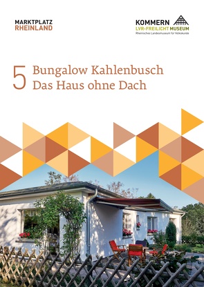 Bungalow Kahlenbusch von Mangold,  Josef