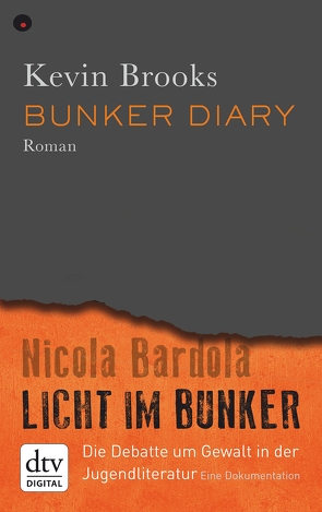 Bunker Diary/Licht im Bunker von Bardola,  Nicola, Brooks,  Kevin