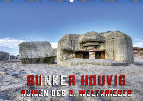 Bunker Houvig (Wandkalender 2021 DIN A2 quer) von Kulla,  Alexander