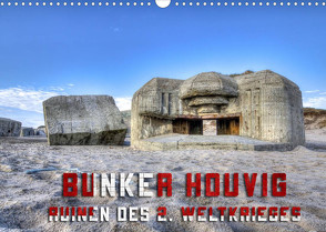 Bunker Houvig (Wandkalender 2022 DIN A3 quer) von Kulla,  Alexander