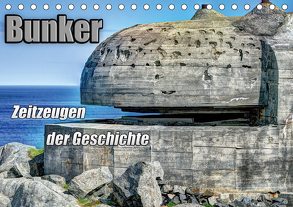Bunker Zeitzeugen der Geschichte (Tischkalender 2020 DIN A5 quer) von Media,  Hoschie