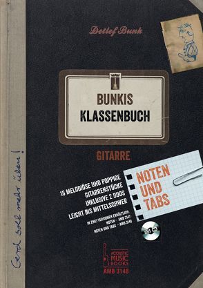 Bunkis Klassenbuch. von Bunk,  Detlef